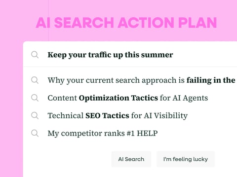 AI search action plan: Keep your traffic up this summer